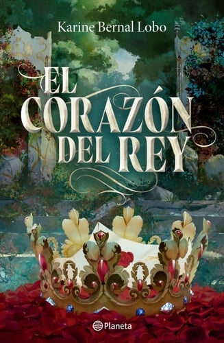 El Corazón Del Rey (saga Rey 3) / the King's Heart (King Saga 3) - Karine Bernal Lobo · 2026