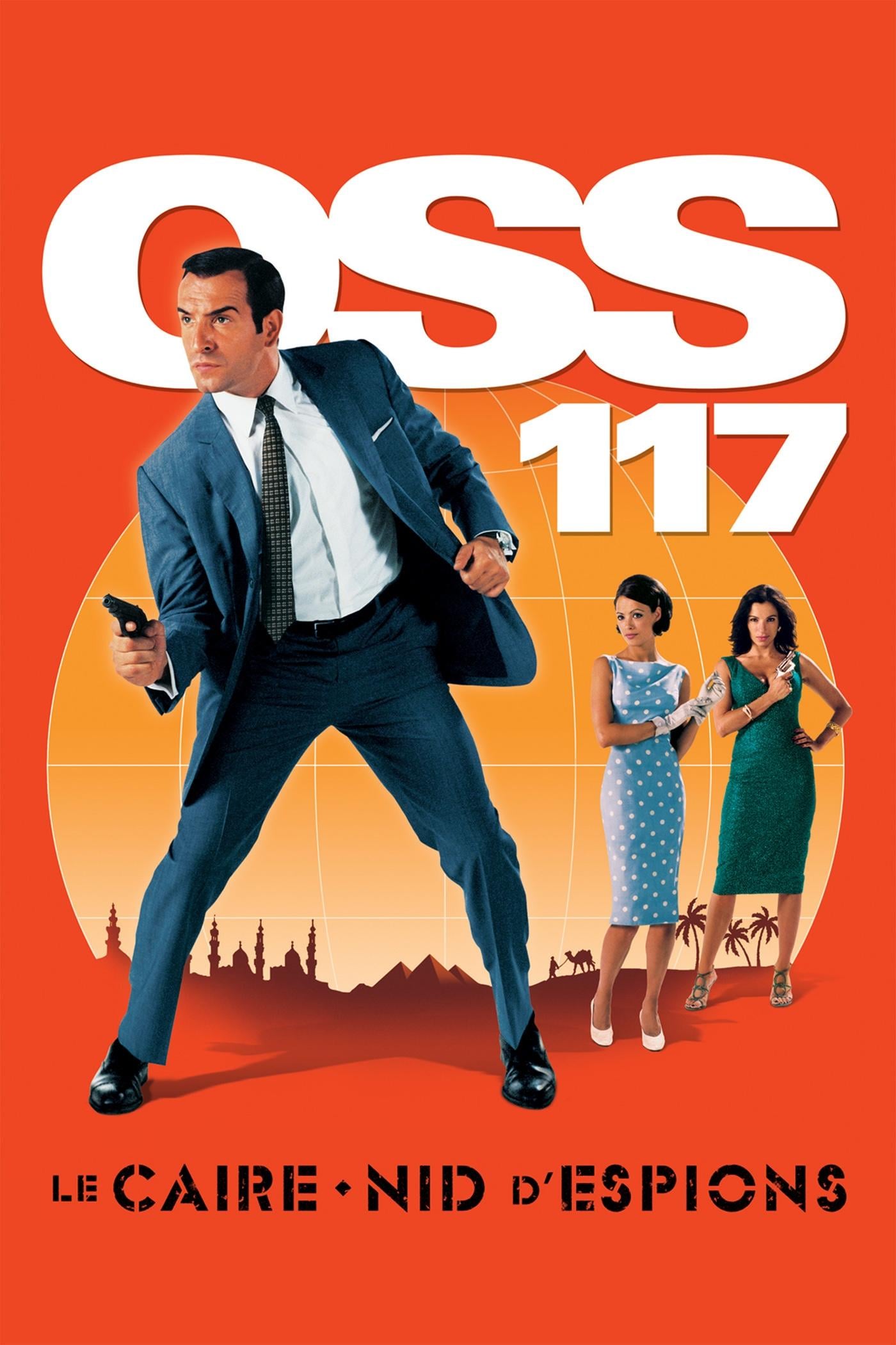 OSS 117 : Le Caire, nid d'espions - Michel Hazanavicius · 2006