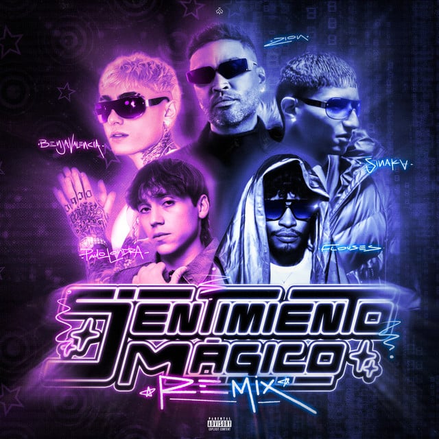 Sentimiento M谩gico (feat. FLOUSES) - Remix - Track 路 Benja Valencia, SINAKA, Paulo Londra, Zion, FLOUSES