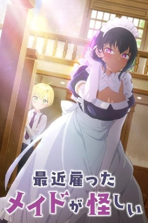 Saikin Yatotta Maid ga Ayashii - · 2022