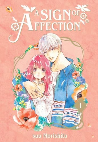 A Sign of Affection - suu Morishita · 2021