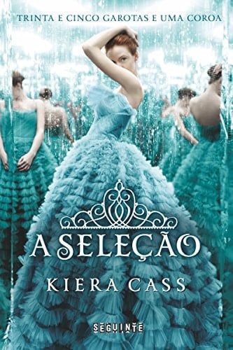 A Seleção - Kiera Cass • 2012