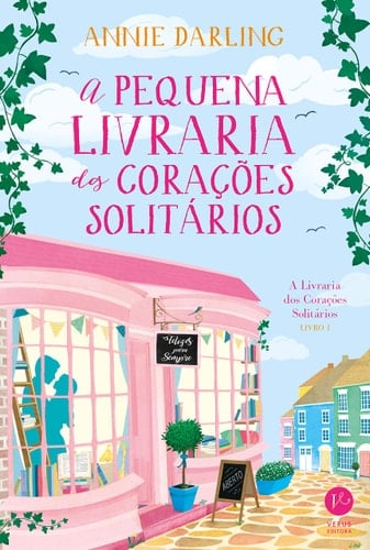 A Pequena Livraria dos Corações Solitários - _ • 2017