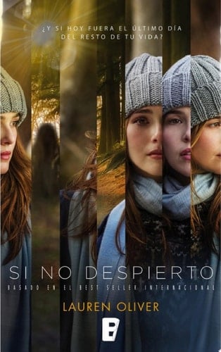 Si no despierto - Lauren Oliver · 2017