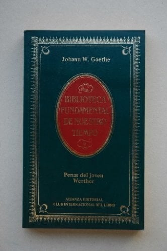 Penas del joven Werther - Johann Wolfgang von Goethe · 1984