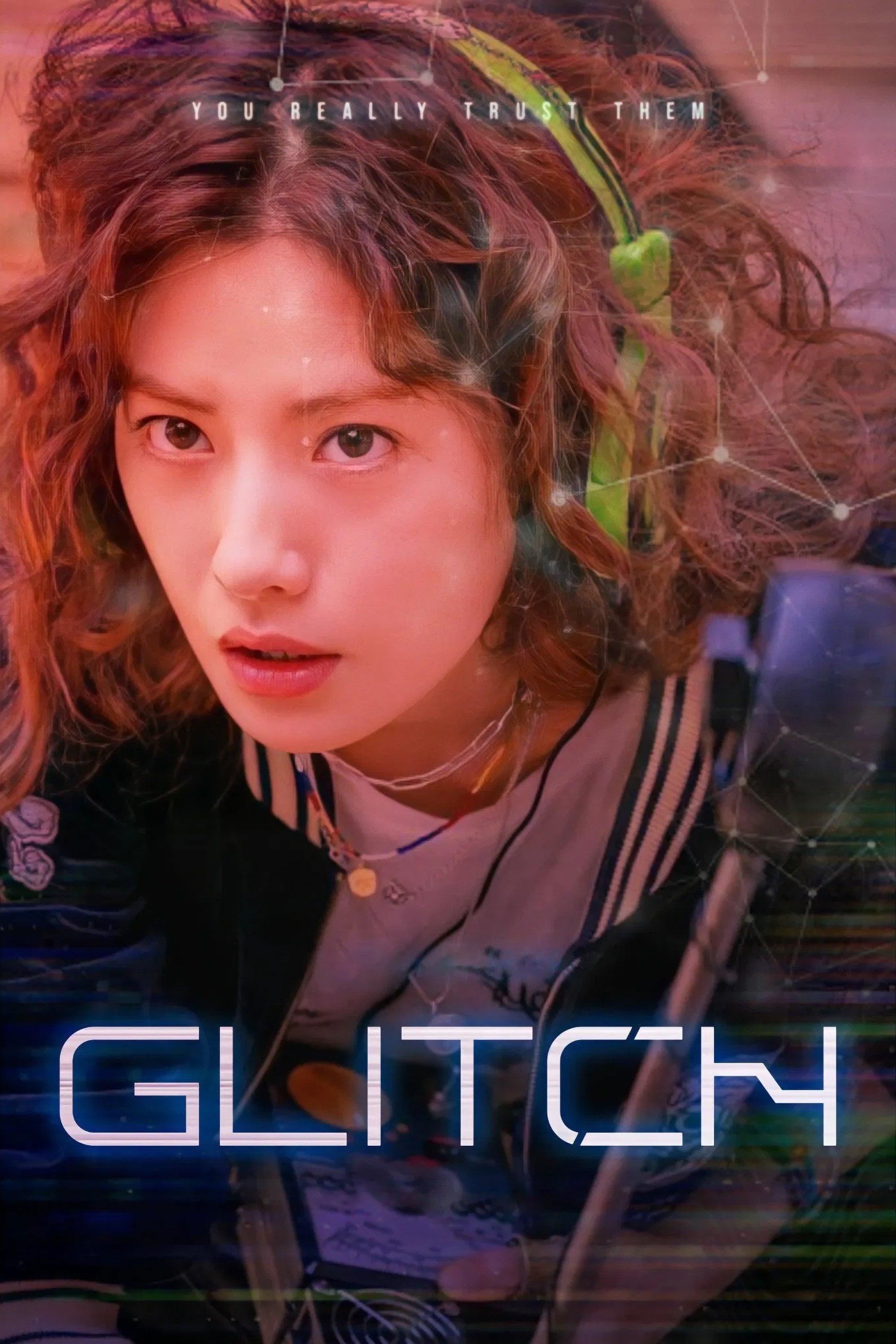 Glitch - Gin Han-sai, Roh Deok · 2022
