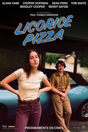 Licorice Pizza - Paul Thomas Anderson · 2021