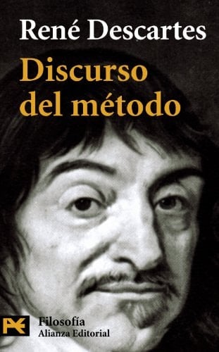Discurso del método (El Libro De Bolsillo - Filosofía) (Spanish Edition) - René Descartes · 2004