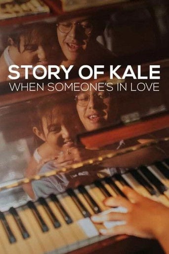 Story of Kale: When Someone's in Love - Angga Dwimas Sasongko · 2020