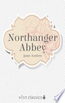 Northanger Abbey - Jane Austen • 2015