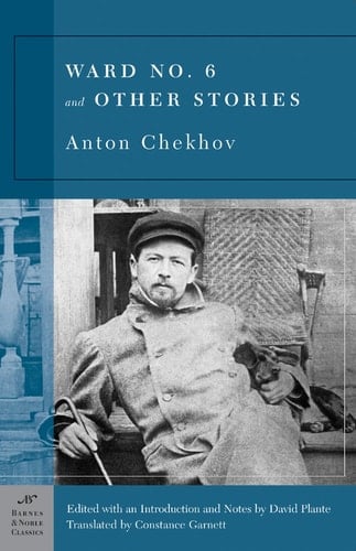 Ward No. 6 and Other Stories - Anton Pavlovich Chekhov · 2003