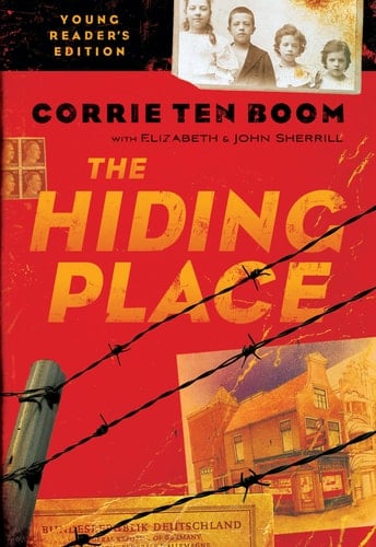 The Hiding Place - Corrie ten Boom, Elizabeth Sherrill, John Sherrill · 2015