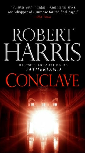 Conclave: A novel - Robert Harris · 2016