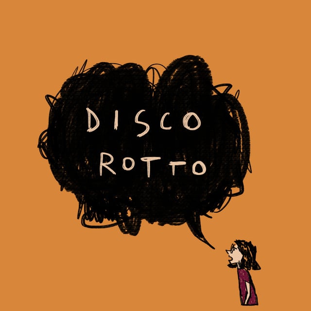 Disco Rotto - Song · maniviola