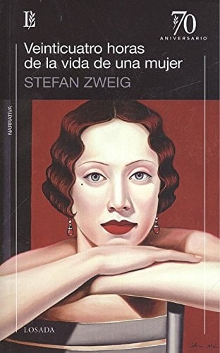 VEINTICUATRO HORAS DE LA VIDA DE UNA MUJER - ZWEIG • 2014