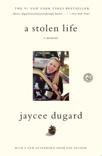 A Stolen Life - Jaycee Dugard · 2012