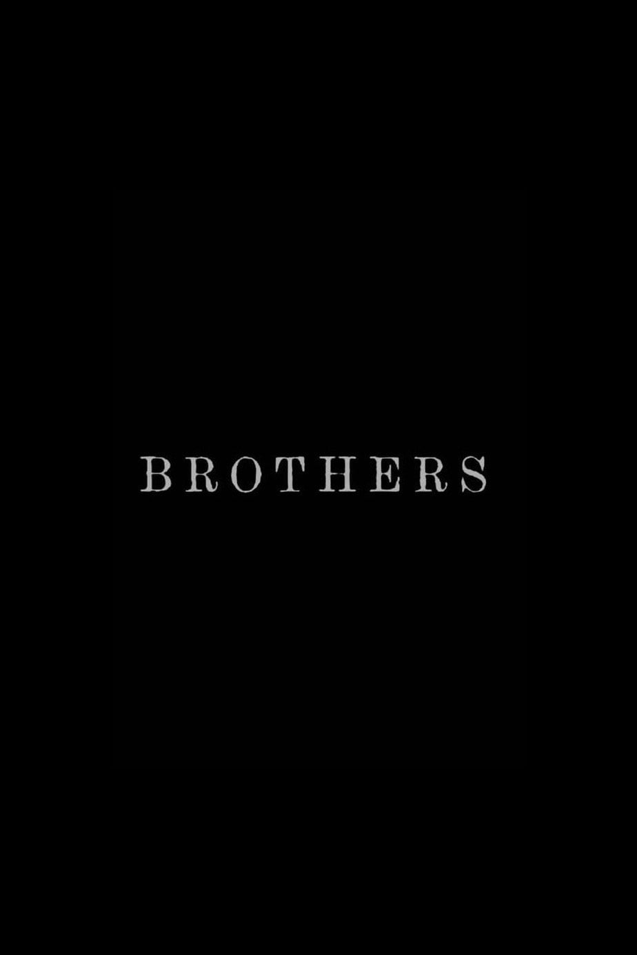 Brothers - Robert Eggers · 2015