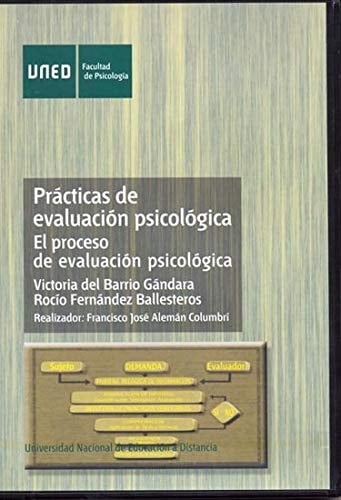 Prácticas de evaluación psicológica. El proceso de evaluación psicológica - unde