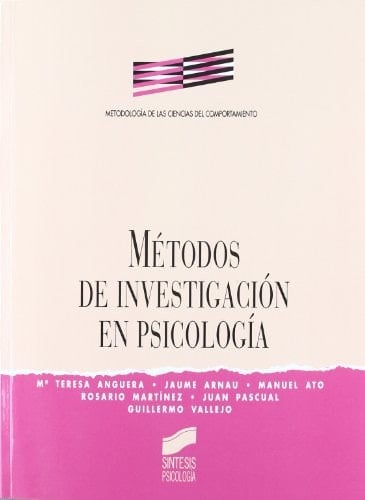 Métodos de investigación en psicología - Jaime Arnau Graf • 1995