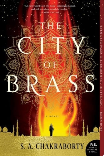 The City of Brass A Novel - S. A. Chakraborty · 2017