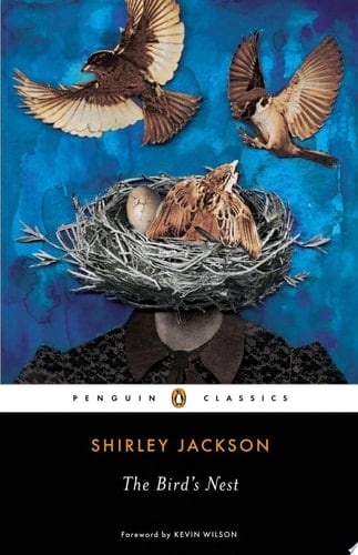 The Bird's Nest - Shirley Jackson · 2014