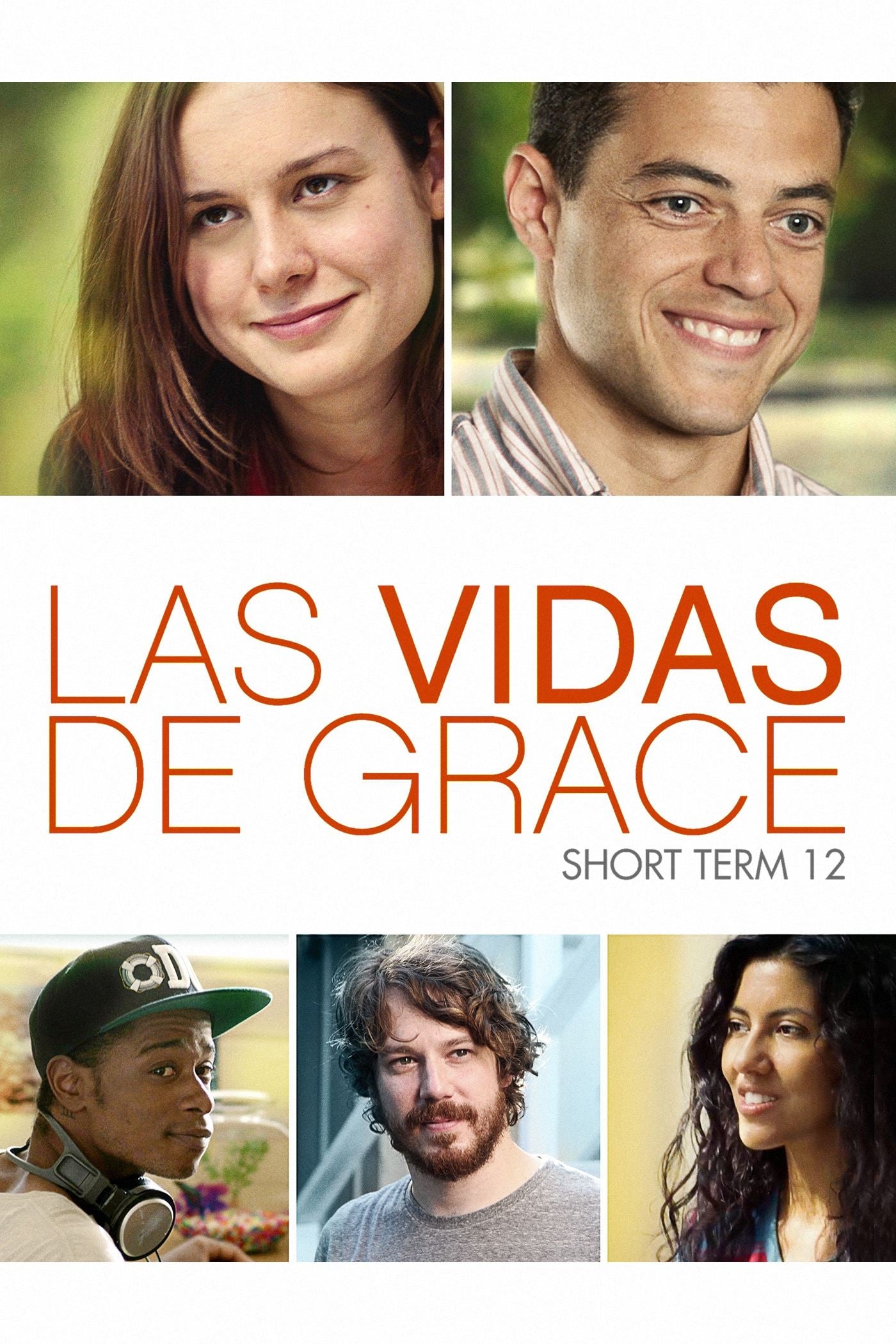 Las vidas de Grace (Short Term 12) - Destin Daniel Cretton · 2013