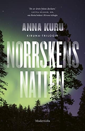 Norrskensnatten - Anna Kuru · 2021