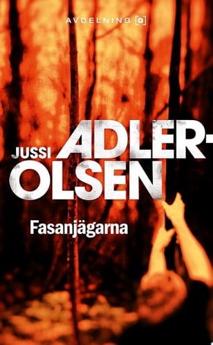 Fasanjägarna - Jussi Adler-Olsen · 2014