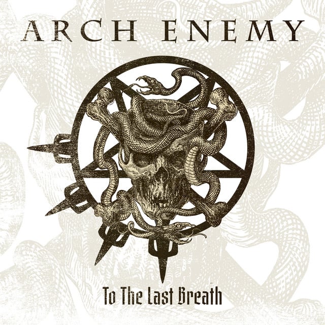 To The Last Breath - Song · Arch Enemy