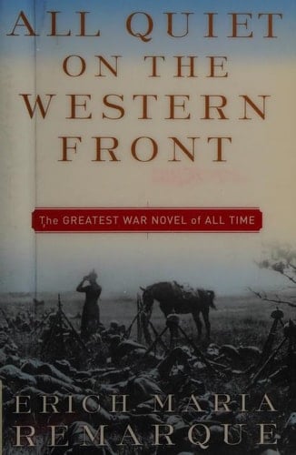 All Quiet on the Western Front - Erich Maria Remarque · 1996