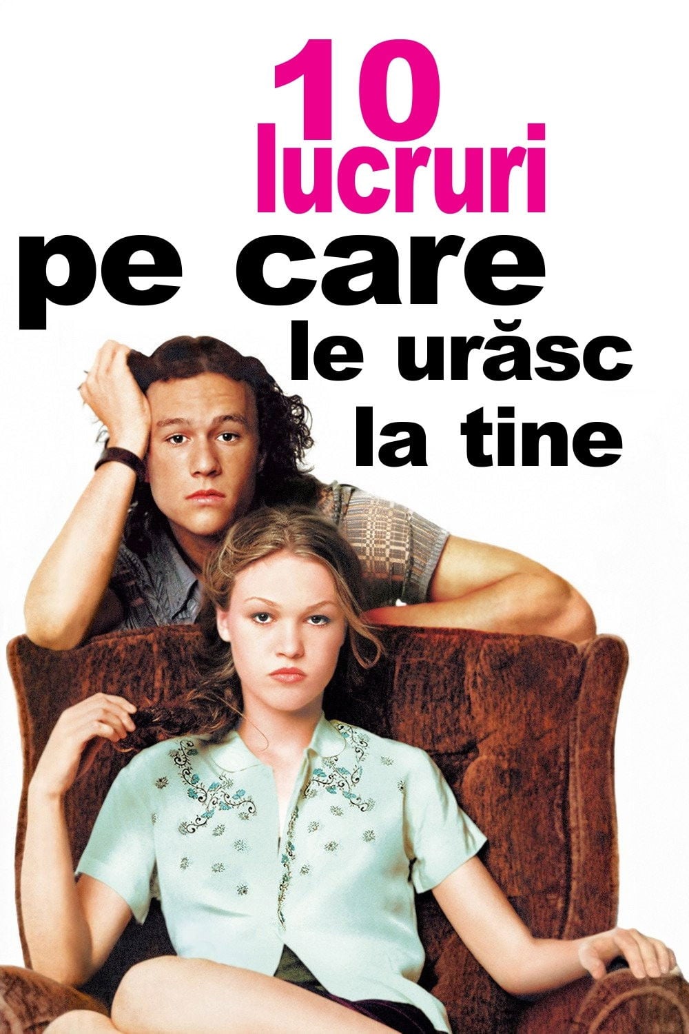 10 Things I Hate About You - Gil Junger · 1999