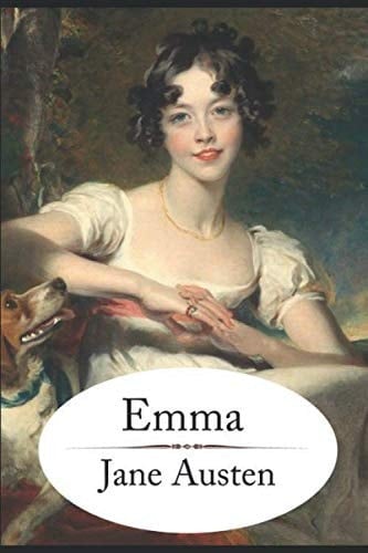 Emma: Jane Austen - Jane Austen · 2018