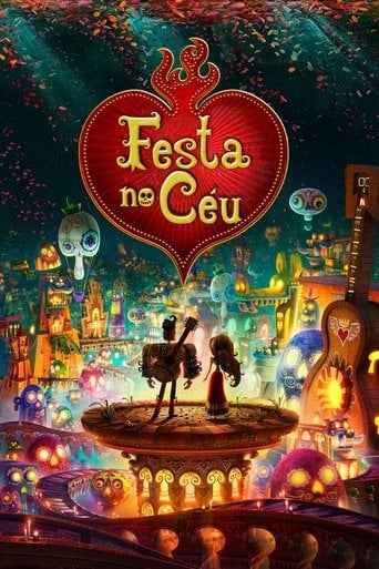 Festa no Céu - Jorge R. Gutierrez · 2014