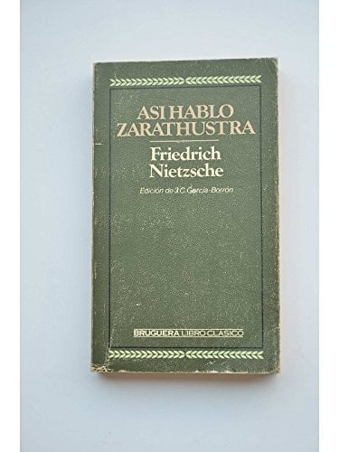 Así hablo Zarathustra - Nietzsche, Friedrich · 1984