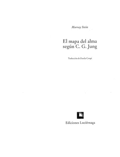 El mapa del alma según Jung - Murray Stein • 2004