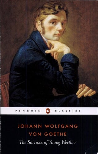 The Sorrows of Young Werther - Johann Wolfgang von Goethe · 1989