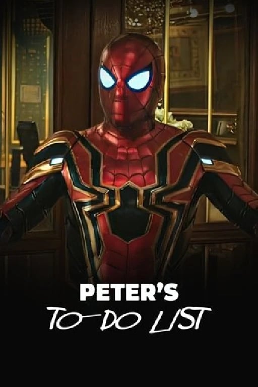 Peter's To-Do List - Jon Watts · 2019