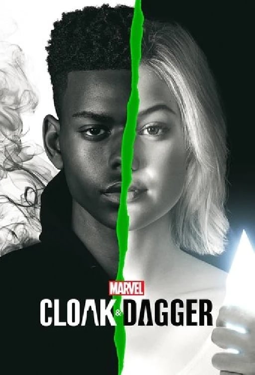 Marvel's Cloak & Dagger - Joe Pokaski · 2018
