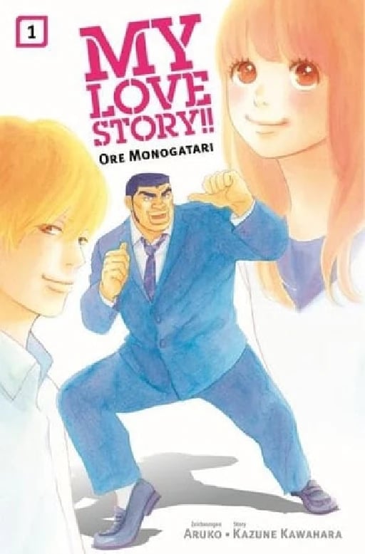 My Love Story!! - Ore Monogatari - Kazune Kawahara • 2016