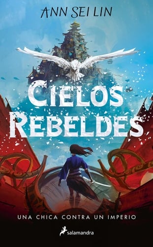 Cielos Rebeldes 1 - Ann Sei Lin • 2023