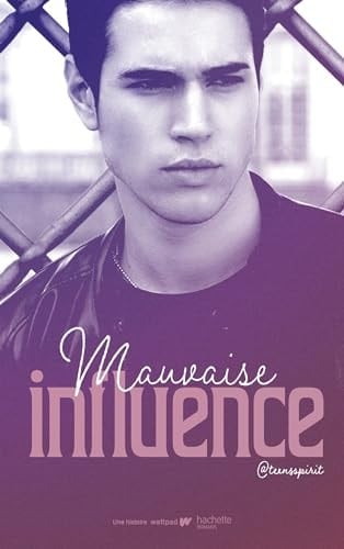 Mauvaise influence - Teenspirit · 2024