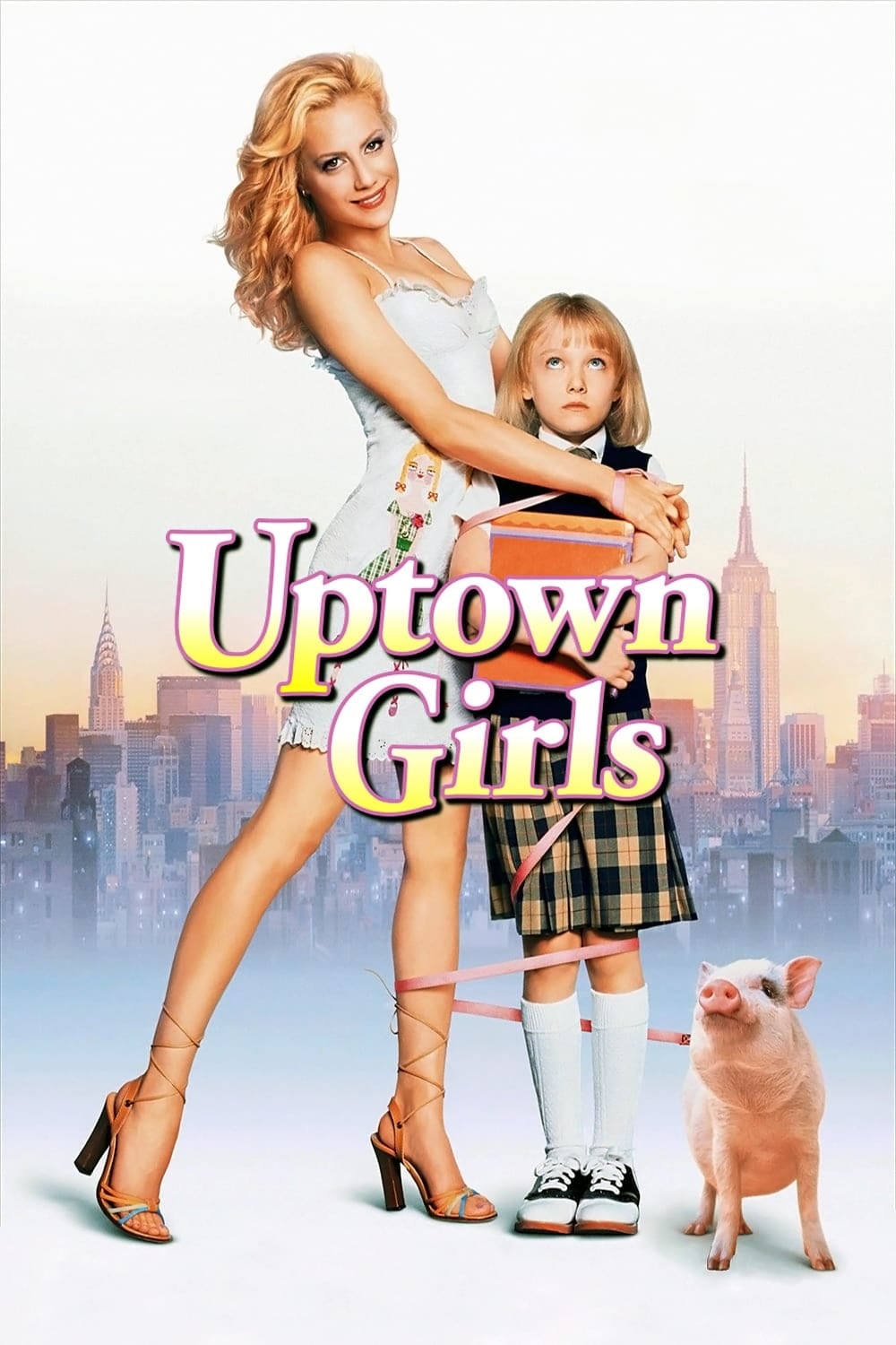 Uptown Girls - Boaz Yakin · 2003