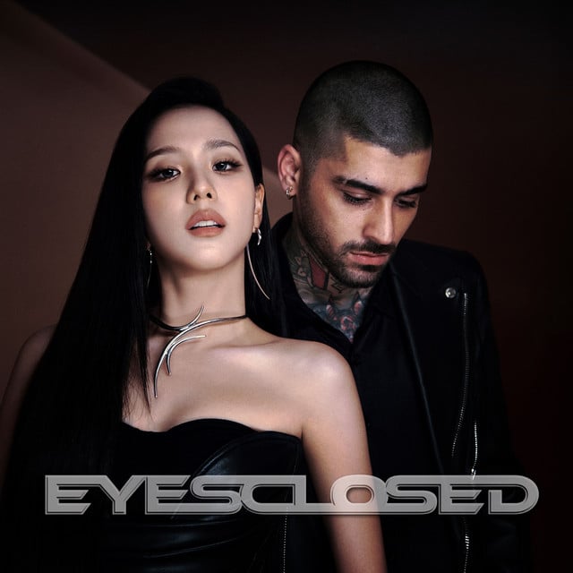 EYES CLOSED (with ZAYN) - Album · JISOO, ZAYN
