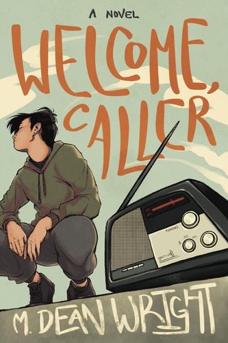 Welcome, Caller - M. Dean Wright · 2023