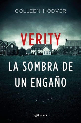 Verity. La sombra de un engaño: Edición especial - Colleen Hoover · 2020