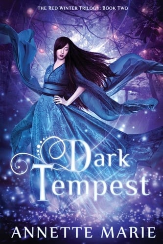 Dark Tempest - Annette Marie · 2017