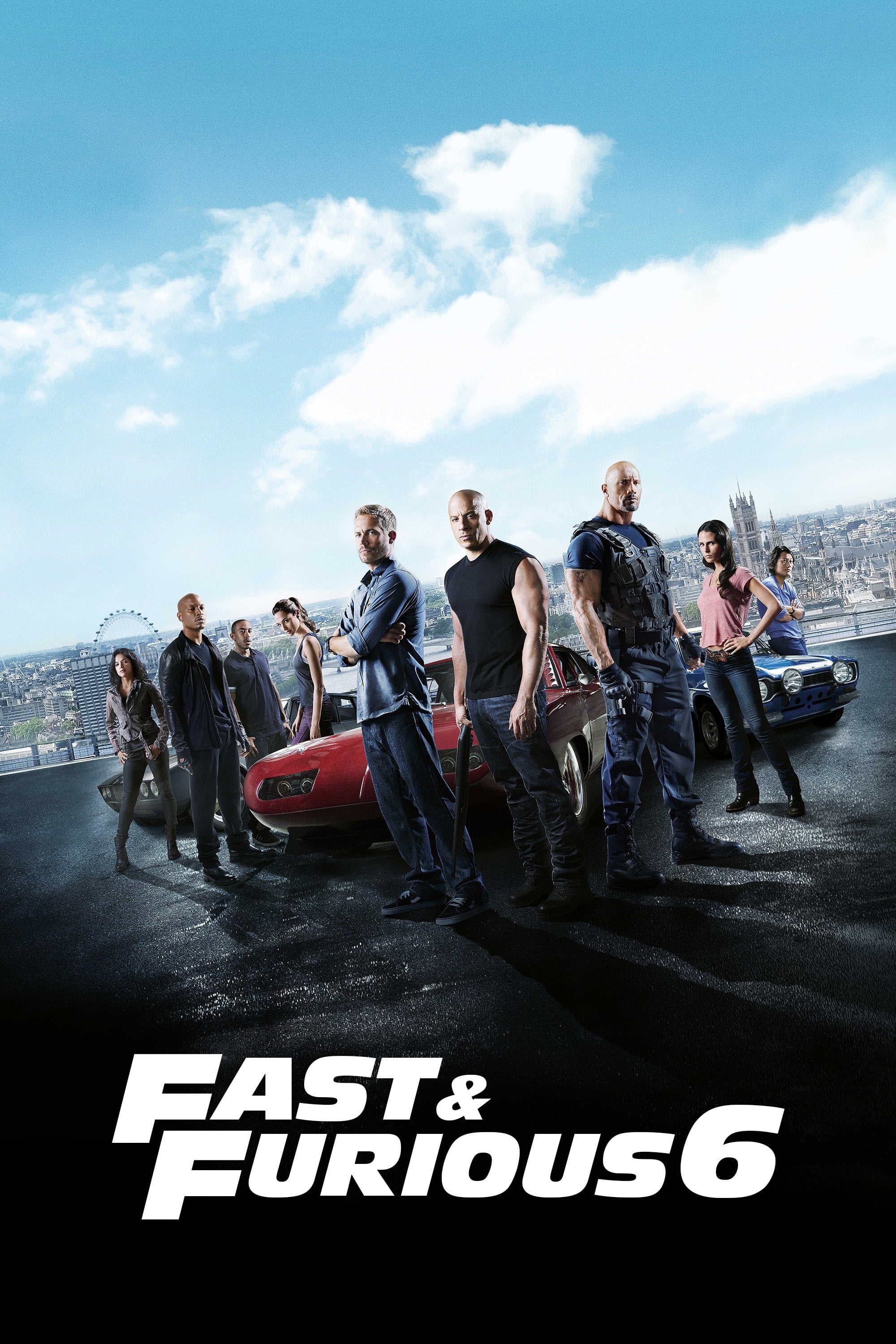 Fast & Furious 6 - Justin Lin · 2013
