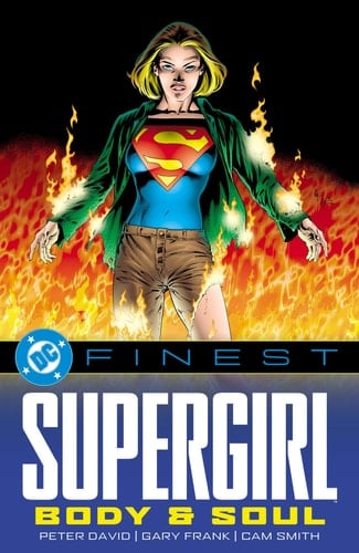 DC Finest: Supergirl: Body and Soul - Peter David · 2025