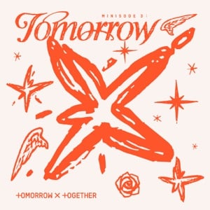 minisode 3: TOMORROW - Album · TOMORROW X TOGETHER
