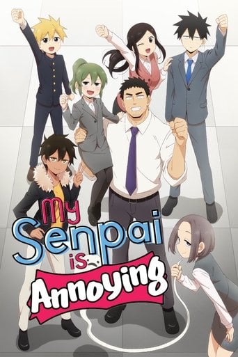My Senpai Is Annoying - · 2021